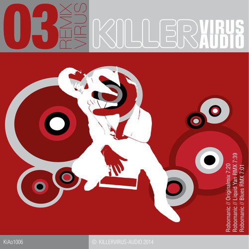 Remix Virus 03//Robomanic