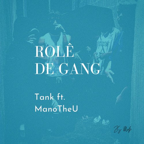 Rolê de Gang cover art