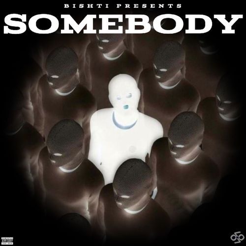 SOMEBODY