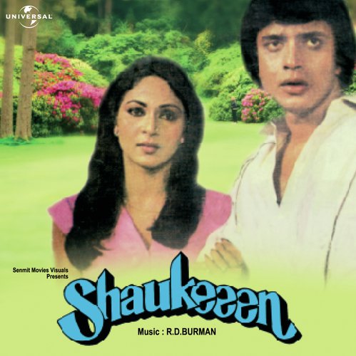 Chalo Haseen Geet Ek Banayein / Dialogue : Ab Chalo Haseen Geet  (Shaukeeen) (Shaukeeen / Soundtrack Version)