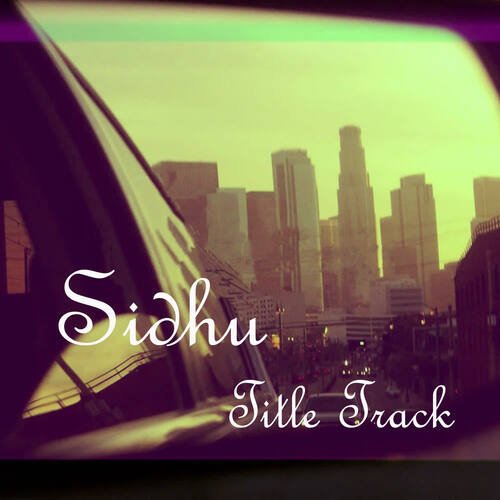 Sidhu Title Track