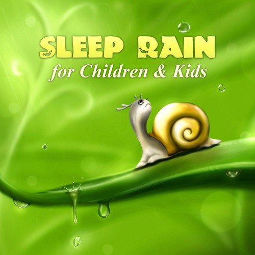 Sleep Rain for Children & Kids – Calming Music for Deep Sleep, Relaxing Rain Sounds, Sleeping Baby Rainfall, Baby Sleep Aid