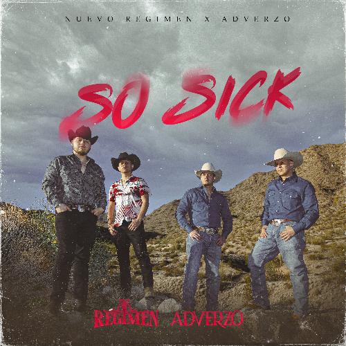 So Sick Lyrics - Adverzo, Nuevo Regimen - Only on JioSaavn