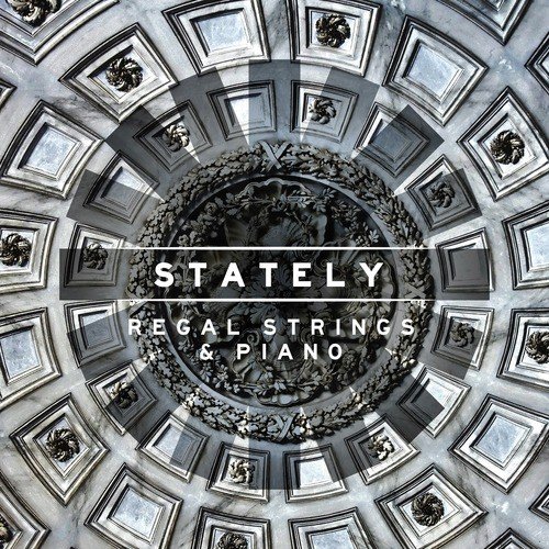 Stately: Regal Strings and Piano