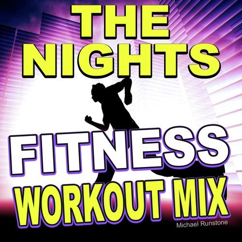 The Nights (Fitness Workout Mix)_poster_image