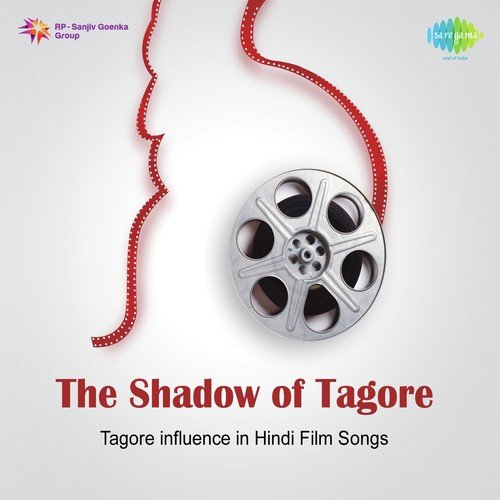The Shadow Of Tagore Vol. 2