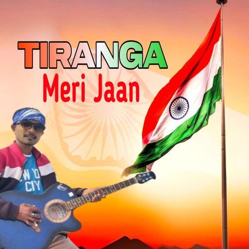 Tiranga Meri Jaan