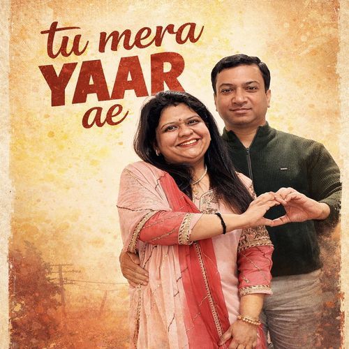 Tu Mera Yaar Ae