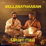 Vellarathaaram (From "Sarvam Maya")