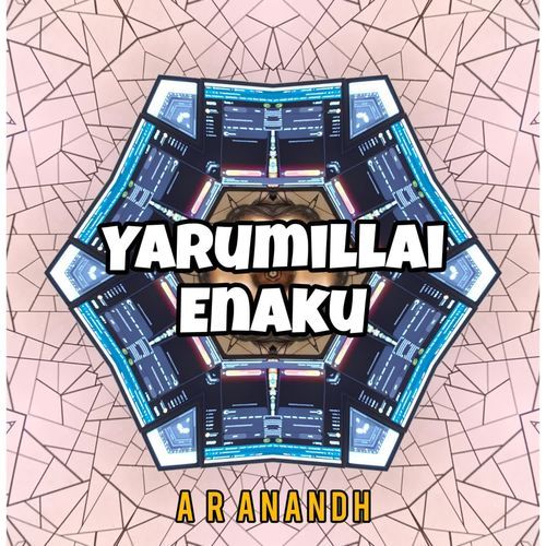 Yarumillai Enaku