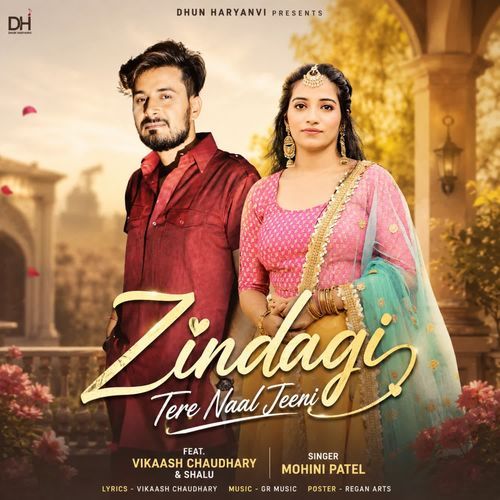 Zindagi tere naal jeeni