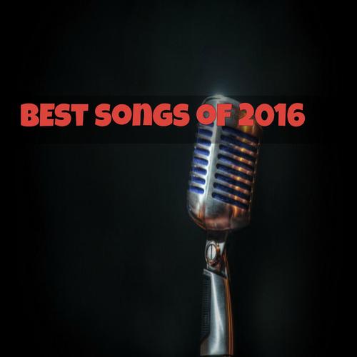 Best Songs of 2016