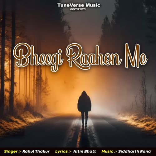 Bheegi Raahon Me