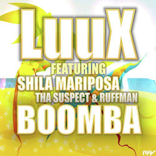 Boomba (feat. Shila Mariposa, Tha Suspect & Rufman)