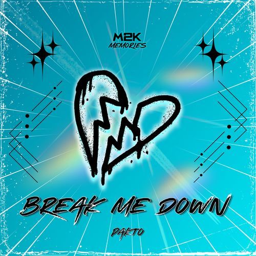 Break Me Down