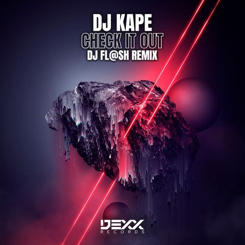Check it out (Dj.fl@sh Remix)