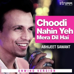 Choodi Nahin Yeh Mera Dil Hai - Unwind Version-Py0OSwF3YXc