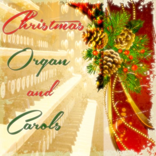Christmas Organ and Carols