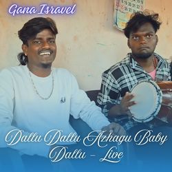Dallu Dallu Azhagu Baby Dallu - Live