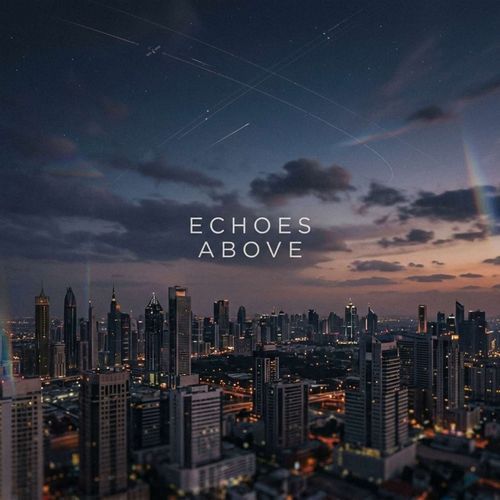 Echoes Above