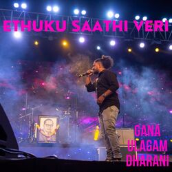 Ethuku Saathi Veri-MyEACUViUmY