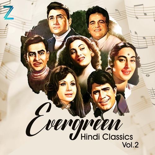 Evergreen Hindi Classics, Vol. 2
