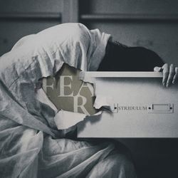 Fear by Stridulum