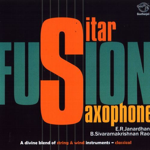 Fusion -Sitar And Saxophone