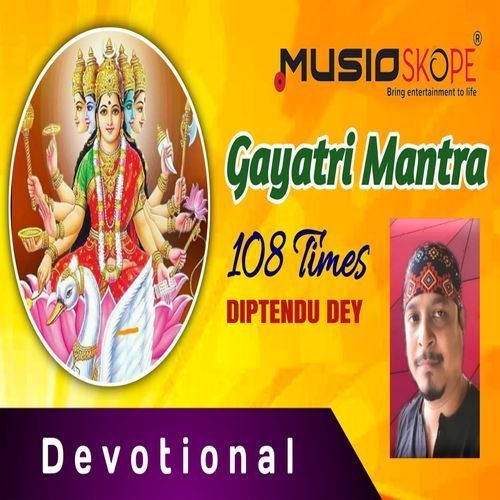Gayatri Mantra 108 Times (Studio)