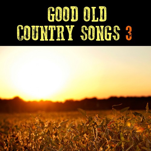 Good Old Country Songs. Part 3. Talkin``Bout You