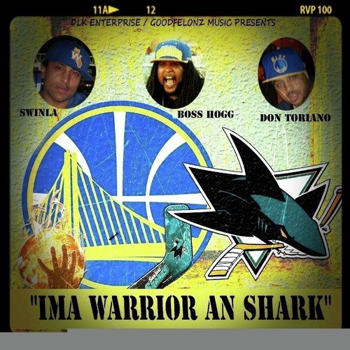 Ima Warrior An Shark (feat. Boss Hogg & Don Toriano) - Single
