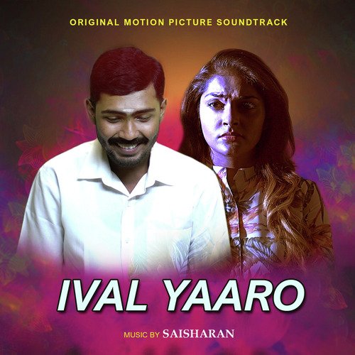 "Ival Yaaro(Original Motion Picture Soundtrack)"