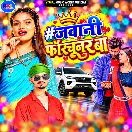 Jawani Fortuner Ba