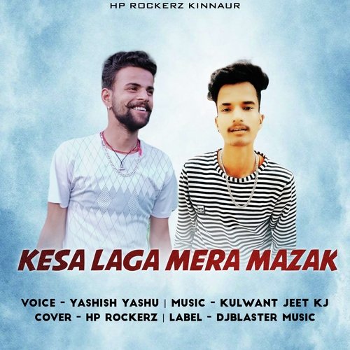 Kesa laga Mera Mazak Pahari Song (Original)