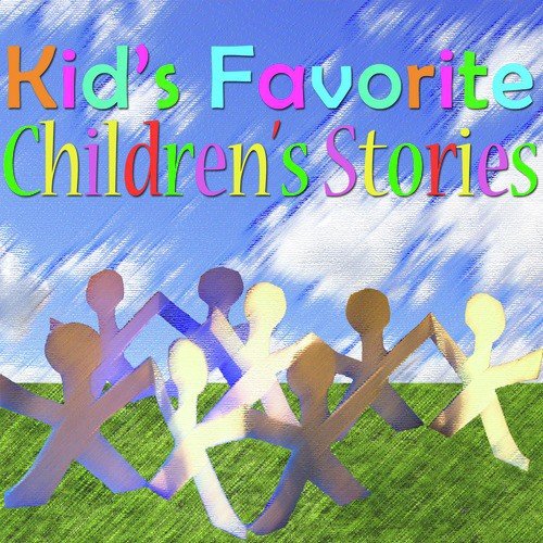 Kid's Favorite Children's Stories