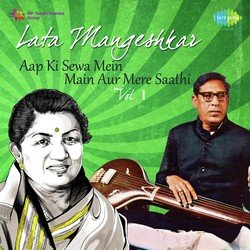 Lata Mangeshkar - Aap Ki Sewa Mein Main Aur Mere Saathi Vol. 1
