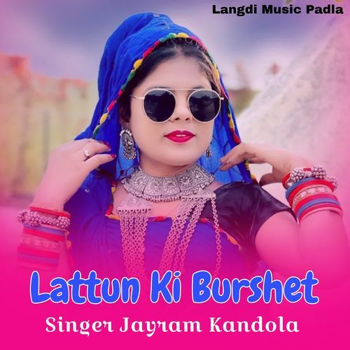 Lattun Ki Burshet
