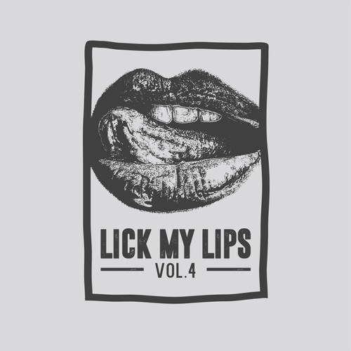 Lick My Lips, Vol. 4