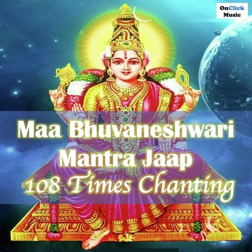 Maa Bhuvaneshwari Mantra Jaap 108 Times Chanting