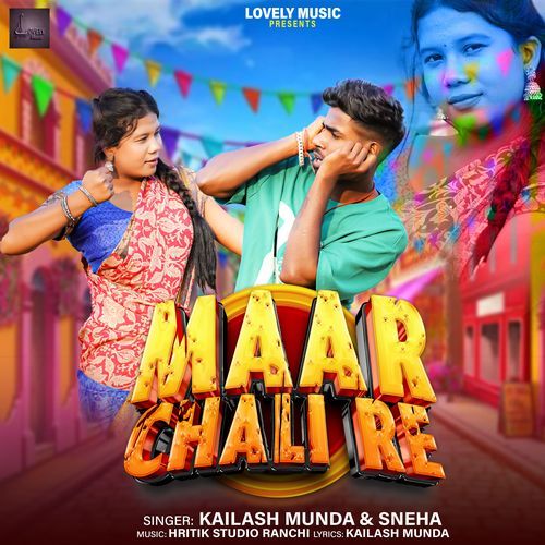 Maar Chali Re