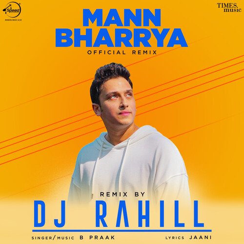 Mann Bharrya - Remix