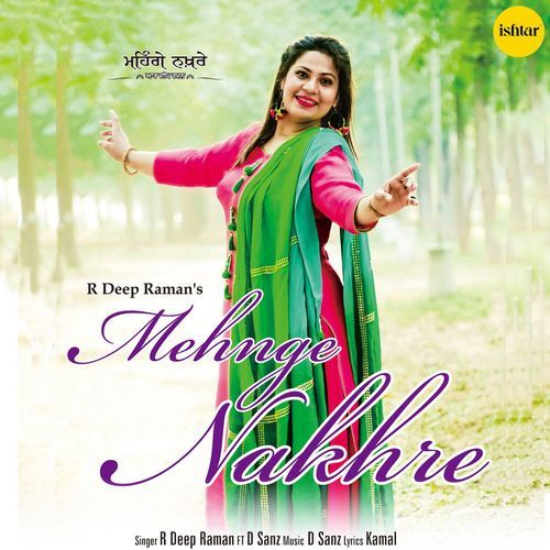 Mehnge Nakhre