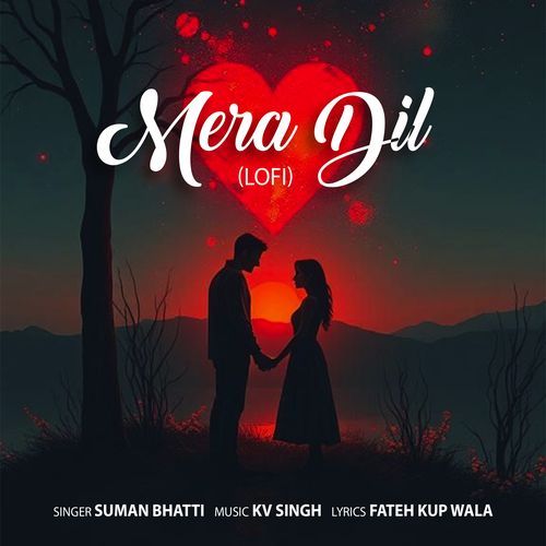 Mera Dil Lofi
