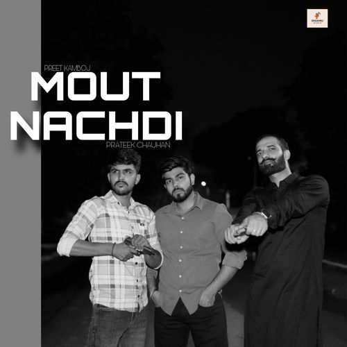 Mout Nachdi