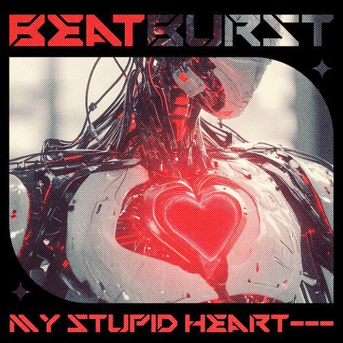 My Stupid Heart