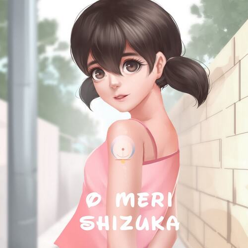 O Meri Shizuka