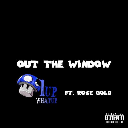 Out the Window (feat. Rose Gold) cover art