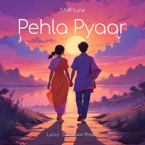 Pehla Pyaar