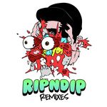 Rip N Dip (Kill The Noise Remix)