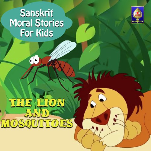 Sanskrit Moral Stories for Kids - The Lion And Mosquitoes